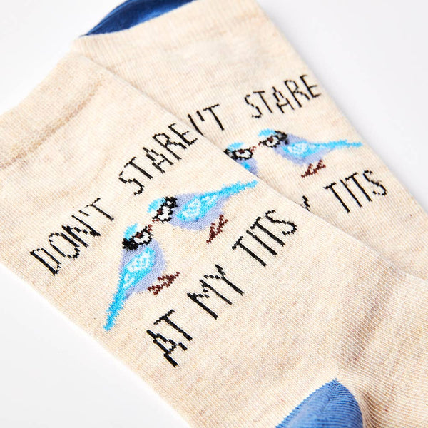 Don't Stare At My Tits Socks