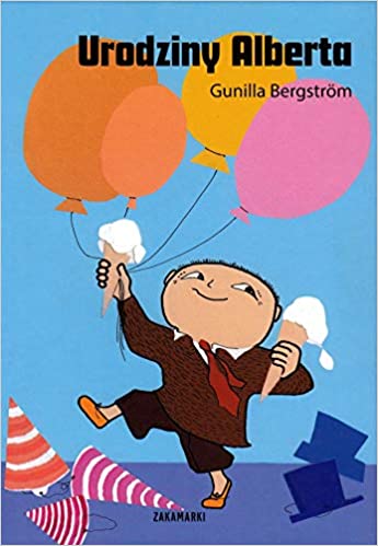 URODZINY ALBERTA - Gunilla Bergstrom