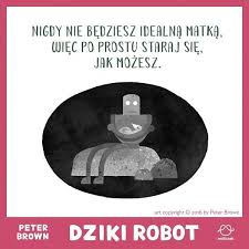 Dziki robot ucieka - Brown Peter