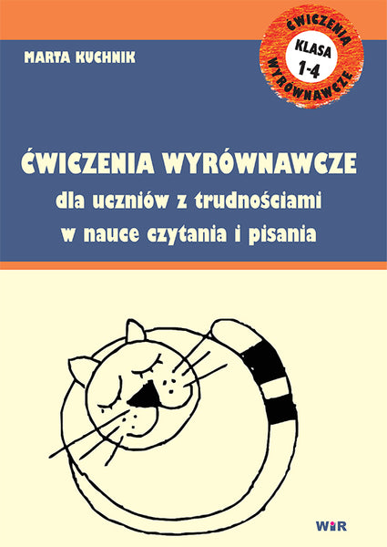 Ćwiczenia wyrównawcze dla uczniów z trudnościami w nauce czytania i pisania