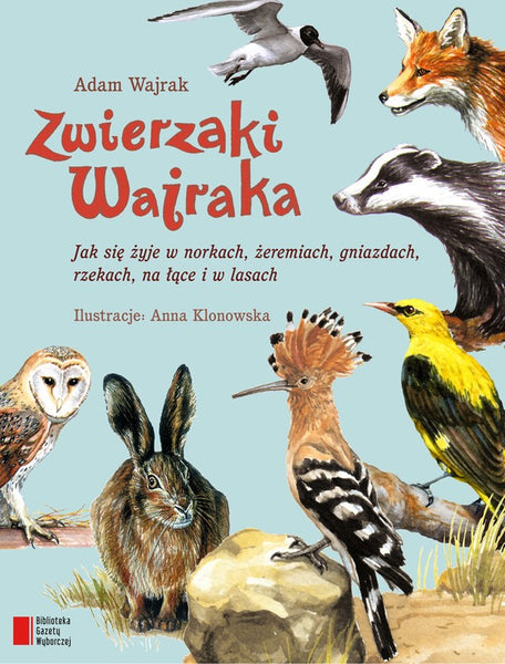 Zwierzaki Wajraka - Adam Wajrak